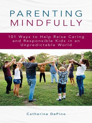 cover image of Parenting Mindfully